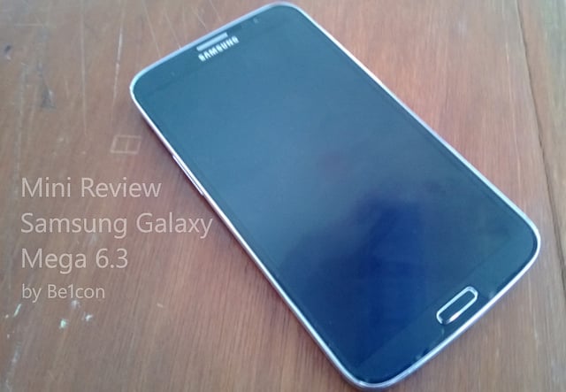 alt="Mini Review Samsung Galaxy Mega 6.3"